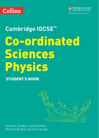 Image of Cambridge IGCSE Co-ordinated Sciences Physics STUDENT'S BOOK