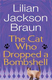 Image of The Cat Who Dropped a Bombshell