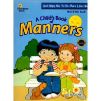 Image of Character Book : A Child's Book of Manners, God HelpsMe to be More Like Him