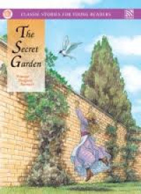 Image of Classic stories for young readers : The secret garden, vol. 1