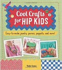 Image of Cool Crafts for Hip Kids