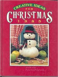 Image of Creative Ideas for Christmas 1985