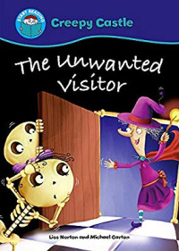 Image of Creepy Castle : The Unwanted Visitor
