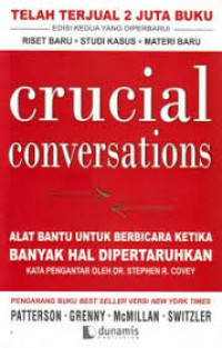 Image of Crucial Conversations : Alat Bantu Untuk Berbicara Ketika Banyak Hal Dipertahankan