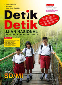 Image of Detik-detik Ujian Nasional TA. 2011/2012 untuk SD/MI