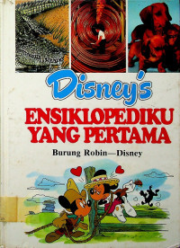 Image of Disney's ENSIKLOPEDIKU YANG PERTAMA JILID 6 : Burung Robin - Disney