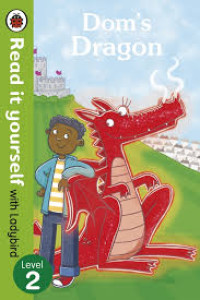 Image of Read it yourself with Ladybird : Dom's Dragon, Level 2