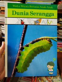 Image of Dunia Serangga : Widya Wiyata Pertama Anak-anak