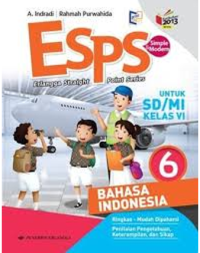 Image of ESPS & Simple Modern Erlangga Straight Point Series UNTUK SD/MI KELAS VI BAHASA INDONESIA K2013 REVISI