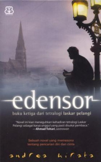 Image of Edensor , buku ketiga dari tetralogi laskar pelangi