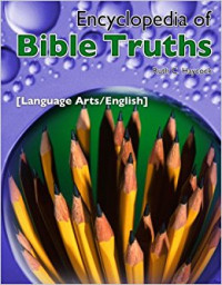 Image of Encyclopedia of Bible truths (Language arts/ english)