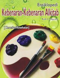 Image of Ensiklopedi Kebenaran - Kebenaran Alkitab ( Kesenian / Kesehatan )