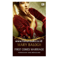 Image of First Comes Marriage : Pernikahan Yang Menjelang