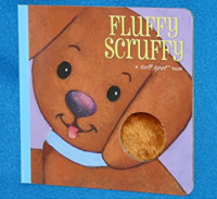 Image of Fluffy Scruffy (Soft Spot Book)