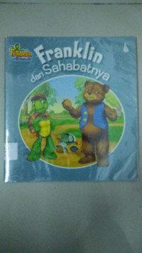 Image of Franklin and Friends : Franklin dan sahabatnya