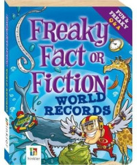 Image of Freaky Fact OR FictiON WORLD RECORDS