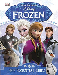 Image of From the Movie Disney Frozen : The Essential Guide