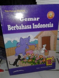 Image of Gemar berbahasa Indonesia kelas 1SD semester kedua