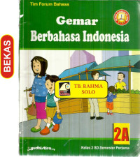 Image of Gemar berbahasa Indonesia kelas 2 SD semester pertama
