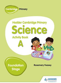 Image of Hodder Cambridge Primary Science Activity Book A