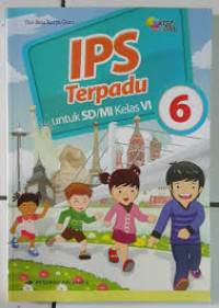 Image of IPS Terpadu untuk SD/MI kelas VI Berdasarkan Standar Isi 2006