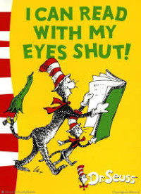 Image of I Can Read With My Eyes Shut!