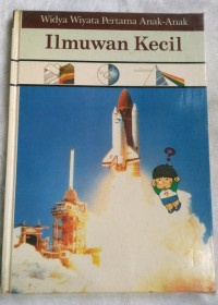 Image of Ilmuwan Kecil : Widya Wiyata Pertama Anak-Anak