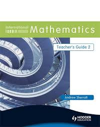 Image of International Mathematics Teacher's Guide 2