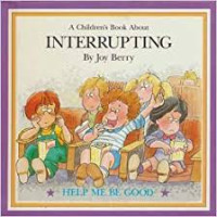 Image of A Children's Book About : Interrupting