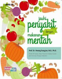 Image of Jauhi Penyakit dengan Makanan Mentah