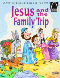 Image of Jesus and the Family Trip