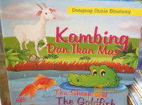 Image of Kambing dan Ikan Mas = The Sheep and The Goldfish (Dongeng Dunia Binatang)