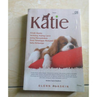 Image of Katie : Kisah Nyata tentang Anjing Lucu yang Menyatukan Para Tetangga Menjadi Satu Keluarga