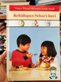 Image of Kehidupan Sehari-hari : Widya Wiyata Pertama Anak-Anak