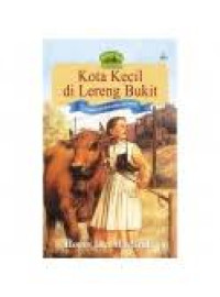 Image of Kota Kecil di Lereng Bukit (Character building stories)