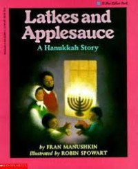 Image of Latkes and Applesauce : A Hanukkah Story