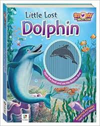 Image of Little Lost Dolphin (Open the book and see dolphin dive!)