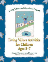 Image of Living Values Activities for Children Ages 3-7