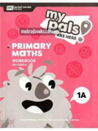 Image of MY PALS ARE HERE! Primary Maths 1A 4rd Edition - Workbook