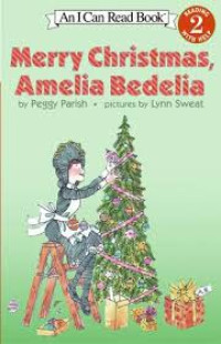 Image of An I Can Read Book : Merry Christmas, Amelia Bedelia, Level 2