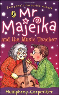 Image of Mr Majeika and The Music Teacher