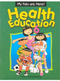 Image of My pals are here! Health education grade 6
