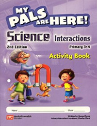 Image of My pals are here! Science interactions primary 3 & 4 activity book