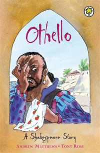 Image of Othello : The Shakespeare Stories
