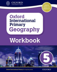 Image of Oxford International Primary Geography - Workbook 5