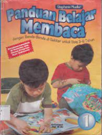 Image of PANDUAN BELAJAR MENGAJAR Jilid 1 dengan Benda-benda di Sekitar Kita untuk Anak Usia 3 - 8 Tahun