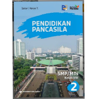 Image of PENDIDIKAN PANCASILA UNTUK SMP/MTs Kelas VIII