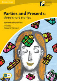 Image of Parties and Presents: Three Short Stories