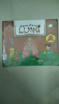 Image of Seri Organ Tubuh : Paru - Paru = Lung