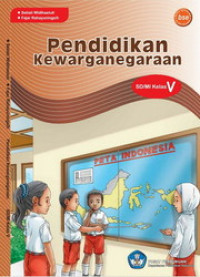 Image of Pendidikan Kewarganegaraan SD/MI kelas V, Buku sekolah elektronik (BSE)